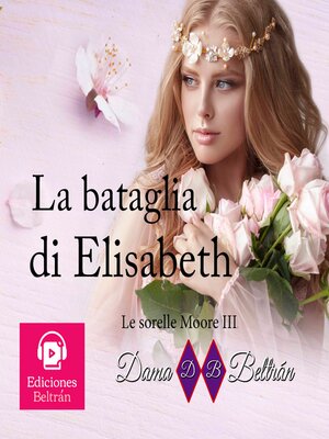 cover image of La battaglia di Elizabeth
